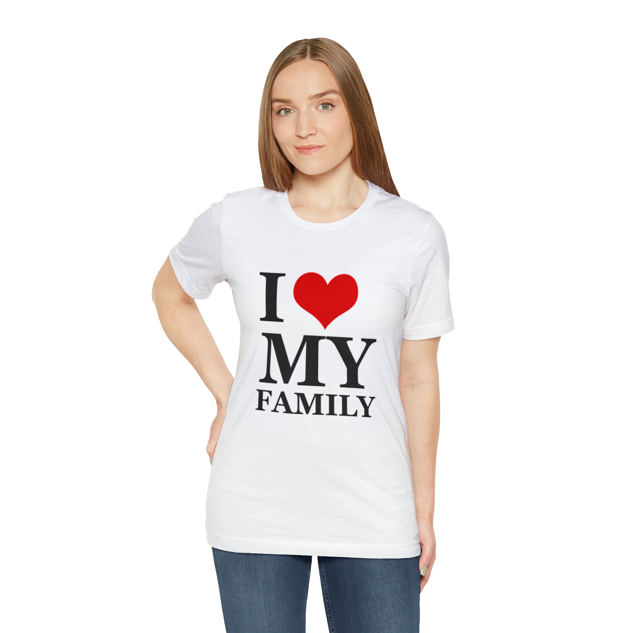 Unisex Jersey Short Sleeve Tee with I Love My Family Print