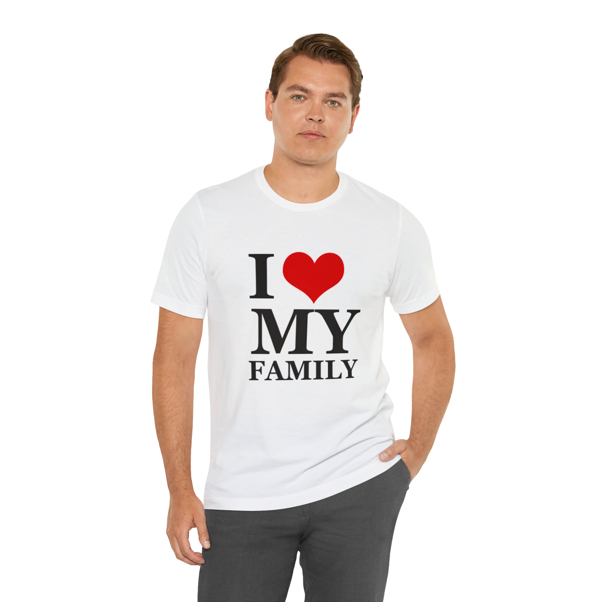 Unisex Jersey Short Sleeve Tee with I Love My Family Print