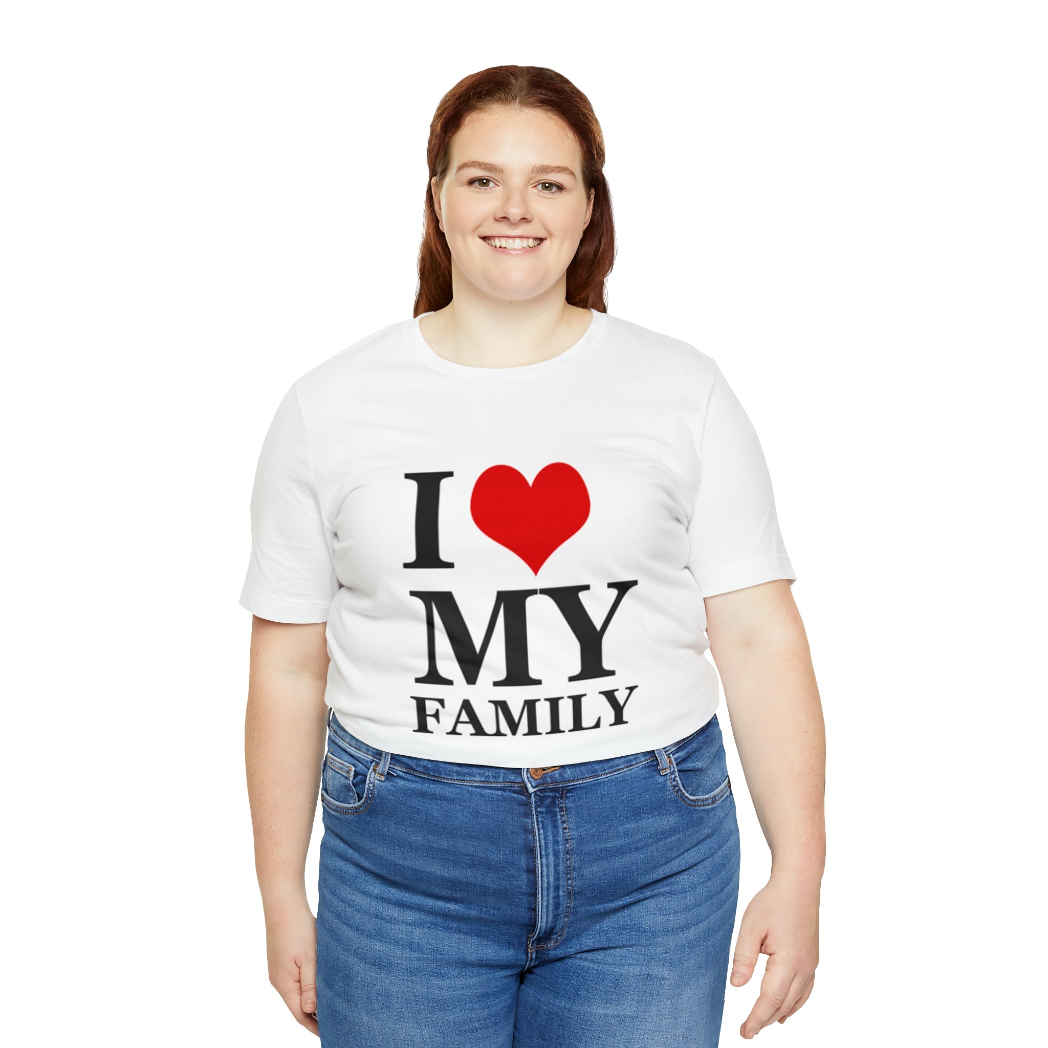 Unisex Jersey Short Sleeve Tee with I Love My Family Print