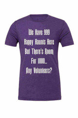 999 Happy Haunts Shirt - Dylan's Tees